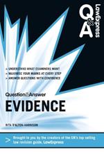 Law Express Question and Answer: Evidence Law