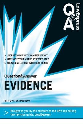 Law Express Question and Answer: Evidence Law - Rita D'Alton-Harrison - cover