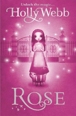 Rose: Book 1 - Holly Webb - cover