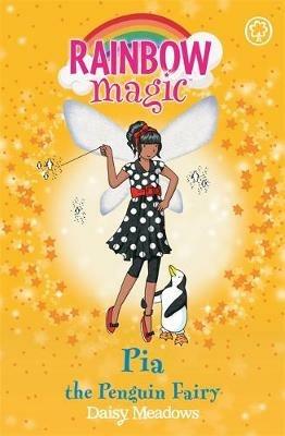 Rainbow Magic: Pia the Penguin Fairy: The Ocean Fairies Book 3 - Daisy Meadows - cover