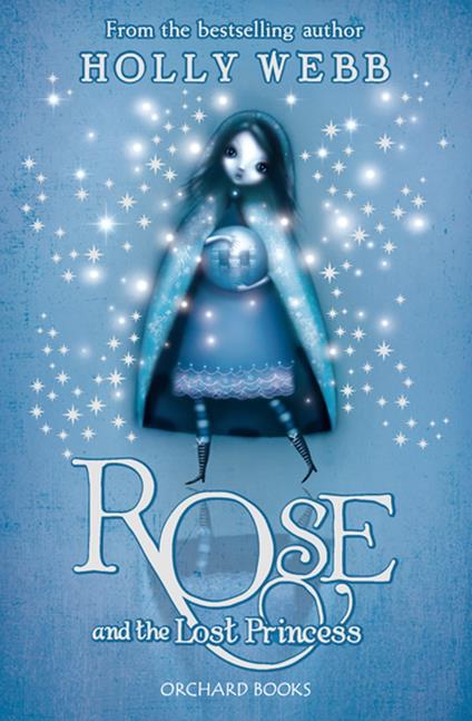 Rose and the Lost Princess - Holly Webb - ebook