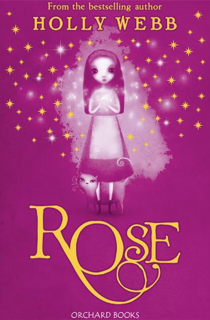 Rose - Holly Webb - ebook