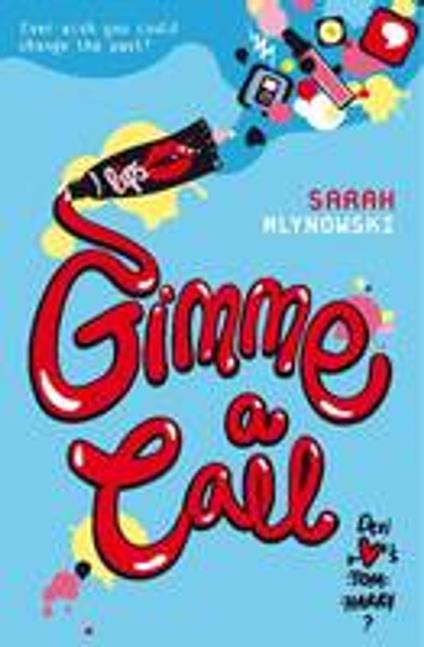 Gimme a Call - Sarah Mlynowski - ebook