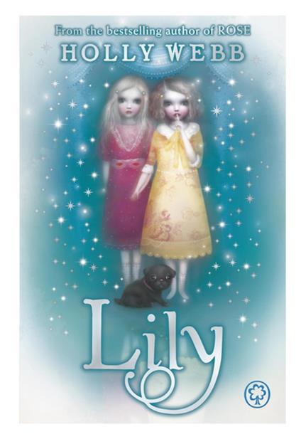 Lily - Holly Webb - ebook