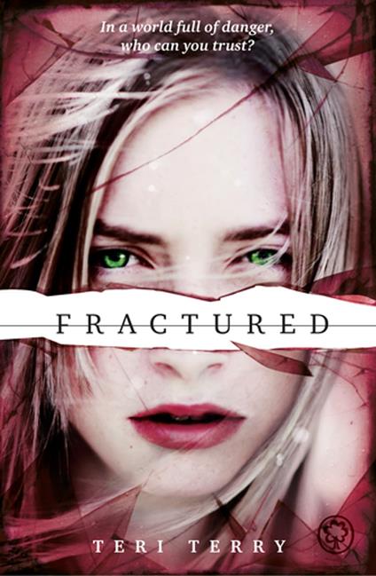 Fractured - Teri Terry - ebook