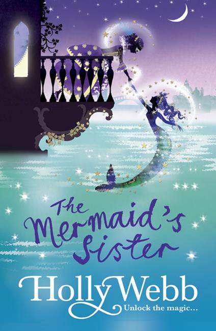 The Mermaid's Sister - Holly Webb - ebook