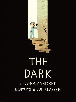 The Dark - Lemony Snicket - cover