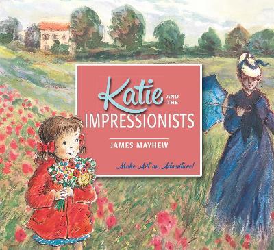 Katie and the Impressionists - James Mayhew - cover