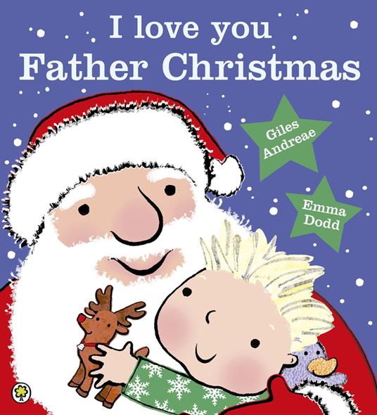 I Love You, Father Christmas - Giles Andreae,Emma Dodd - ebook