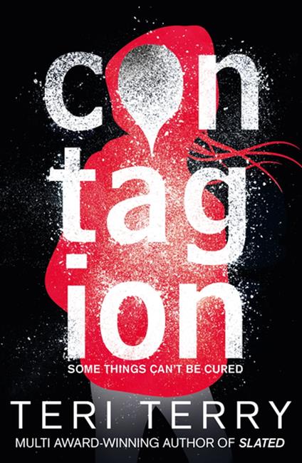 Contagion - Teri Terry - ebook