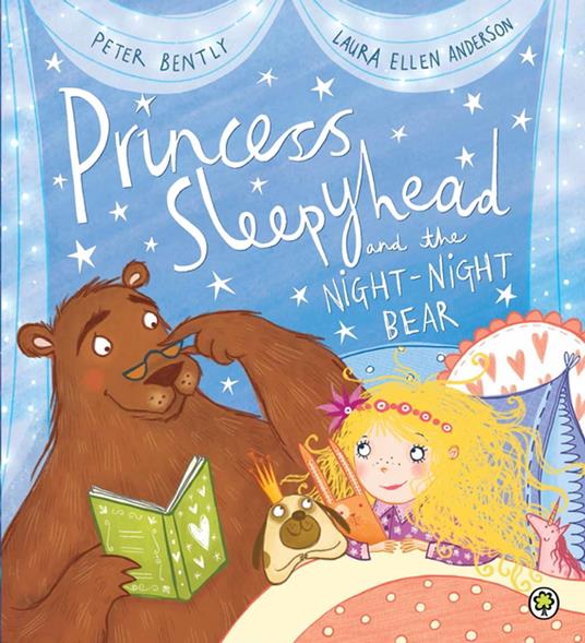 Princess Sleepyhead and the Night-Night Bear - Peter Bently,Laura Ellen Anderson - ebook