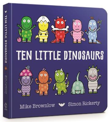 Ten Little Dinosaurs Board Book - Mike Brownlow - cover