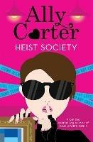 Heist Society: Heist Society: Book 1 - Ally Carter - cover