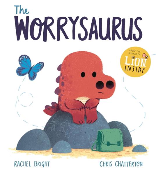 The Worrysaurus - Rachel Bright,Chris Chatterton - ebook