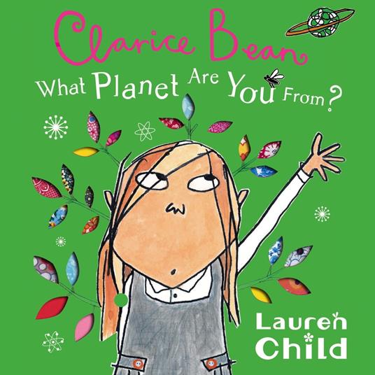 What Planet Are You From Clarice Bean?