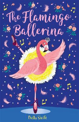 The Flamingo Ballerina - Bella Swift - cover