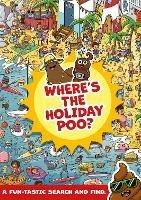 Where's the Holiday Poo? - Alex Hunter - cover