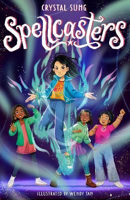 Spellcasters: Book 1 - Crystal Sung - cover