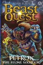 Beast Quest: Petrok the Stone Warrior: Series 31 Book 4