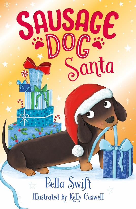 Sausage Dog Santa - Bella Swift - ebook