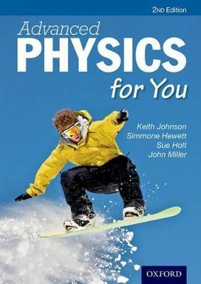 Advanced Physics For You - Keith Johnson,Simmone Hewett,Sue Holt - cover