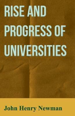 Historical Sketches - Vol III: Rise And Progress Of Universities - Northmen And Normans In England And Ireland - Medieval Oxford - Convocation Of Canterbury - John Henry Newman - cover