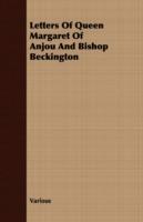 Letters Of Queen Margaret Of Anjou And Bishop Beckington