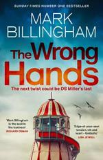The Wrong Hands: The new intriguing, unique and completely unpredictable Detective Miller mystery