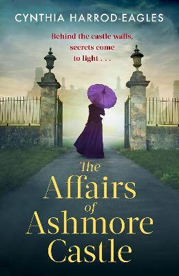 The Affairs of Ashmore Castle - Cynthia Harrod-Eagles - cover