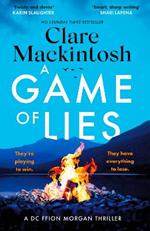 A Game of Lies: The twisty Sunday Times top 10 bestselling thriller