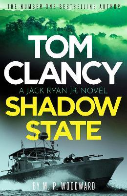 Tom Clancy Shadow State - M.P. Woodward - cover