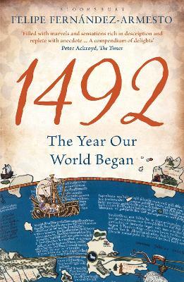 1492: The Year Our World Began - Felipe Fernandez-Armesto - cover