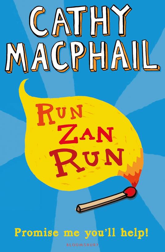 Run, Zan, Run - Cathy MacPhail - ebook