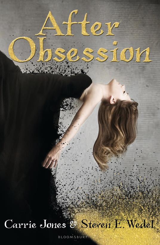 After Obsession - Ms. Carrie Jones,Steven E. Wedel - ebook