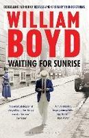 Waiting for Sunrise - William Boyd - cover
