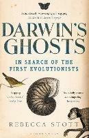 Darwin's Ghosts: In Search of the First Evolutionists - Rebecca Stott - cover
