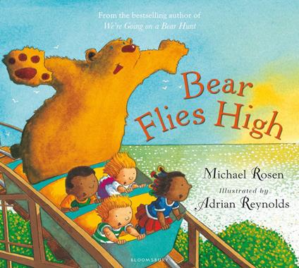 Bear Flies High - Michael Rosen,Mr Adrian Reynolds - ebook