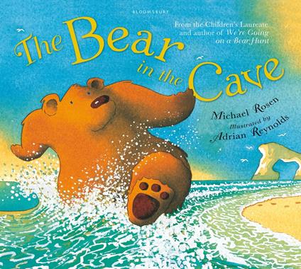 The Bear in the Cave - Michael Rosen,Mr Adrian Reynolds - ebook