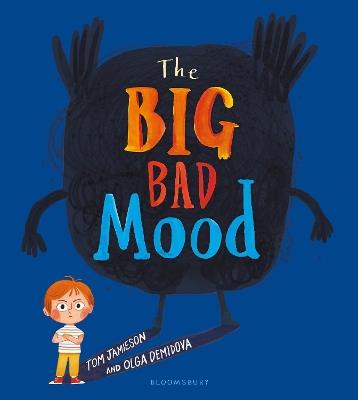 The Big Bad Mood - Tom Jamieson - cover