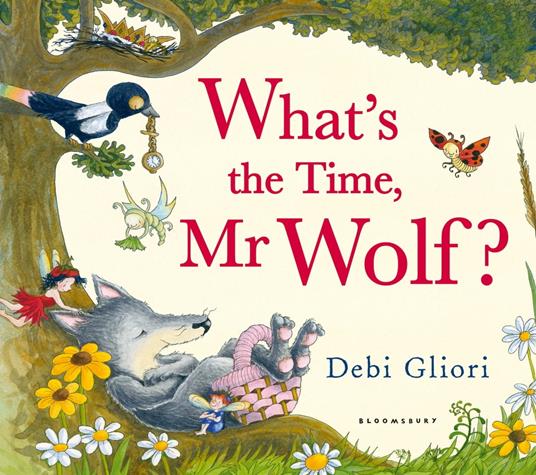 What's the Time, Mr Wolf? - Ms Debi Gliori,Fox Emilia - ebook