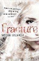 Fracture - Megan Miranda - cover