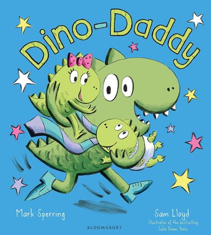 Dino-Daddy - Mr Mark Sperring,Sam Lloyd - ebook