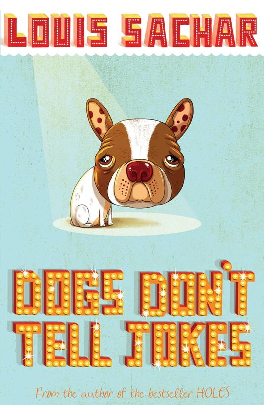 Dogs Don't Tell Jokes - Louis Sachar - ebook