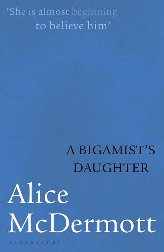 A Bigamist's Daughter