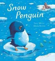 Snow Penguin - Tony Mitton - cover
