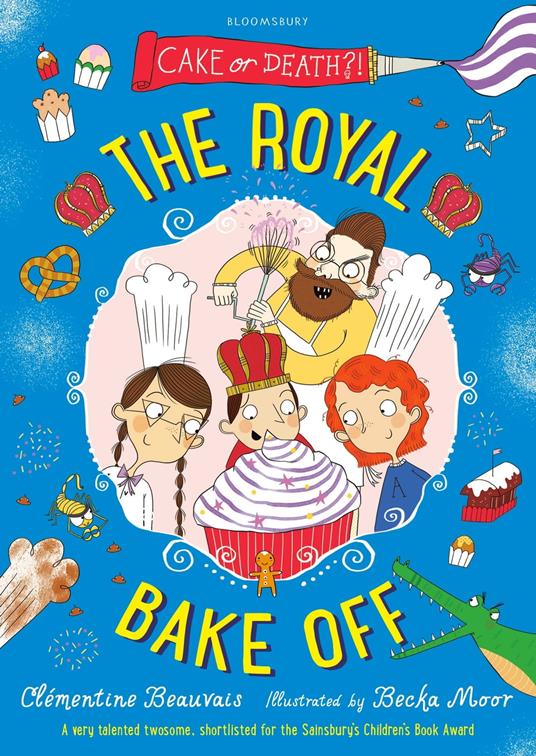 The Royal Bake Off - Clémentine Beauvais,Becka Moor - ebook