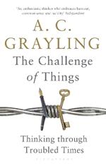 The Challenge of Things: Thinking Through Troubled Times