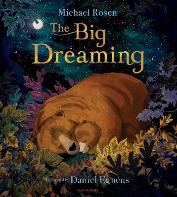 The Big Dreaming - Michael Rosen - cover
