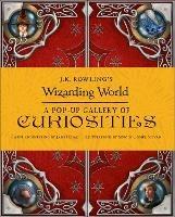 J.K. Rowling's Wizarding World - A Pop-Up Gallery of Curiosities - Warner Bros. - cover