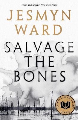 Salvage the Bones - Jesmyn Ward - cover